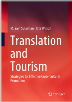 M. Zain Sulaiman and Rita Wilson, Translation and Tourism: Strategies for Effective Cross-Cultural Promotion