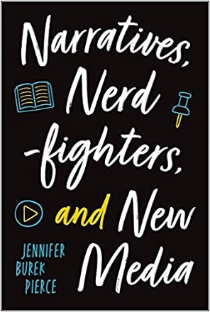 Jennifer Burek Pierce, Narratives, Nerdfighters, and New Media