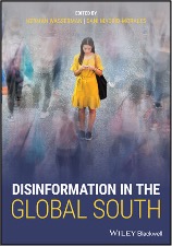 Hermann Wasserman and Dani Madrid-Morales (Eds.), Disinformation in the Global South