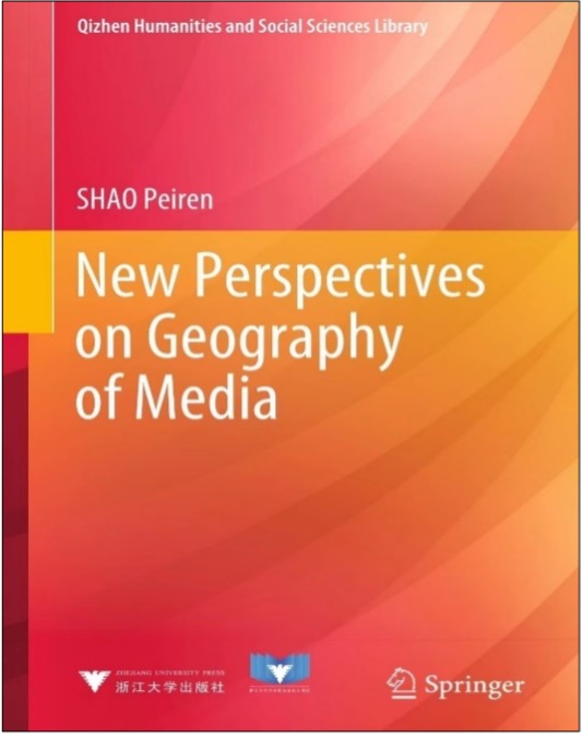 Peiren Shao, New Perspectives on Geography of Media
