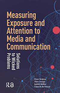 Measuring Exposure and Attention to Media and Communication: Solutions to Wicked Problems - book cover