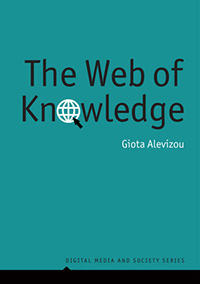 The Web of Knowledge: Encyclopedias and Authority in the Digital Age - book cover