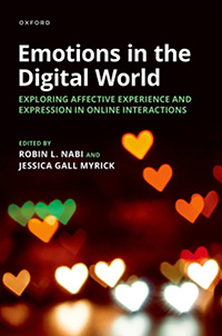Emotions in the Digital World: Exploring Affective Experience and Expression in Online Interactions - Book Cover