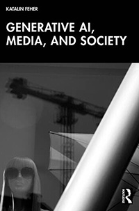 Generative AI, Media, and Society - book cover