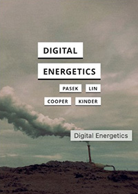Cindy Kaiying Lin, Zane Griffin Talley Cooper, Jordan B. Kinder, Digital Energetics - book cover